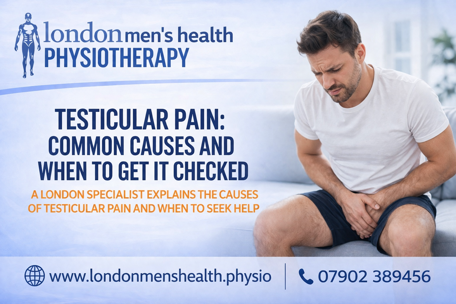 Testicular Pain: Common Causes and When to Get It Checked